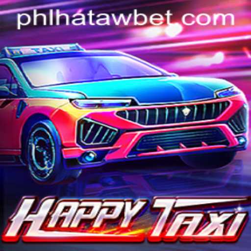 Exploring the World of HappyTaxi: A Journey with HATAWBET