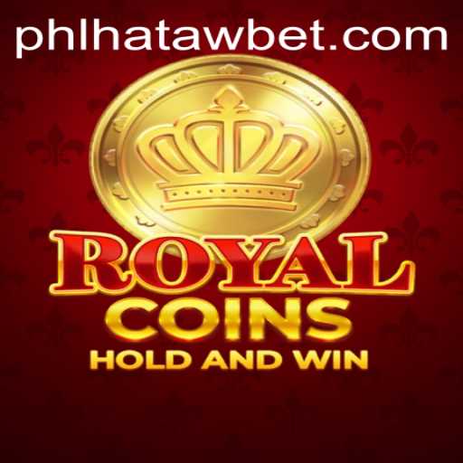 Discover the Thrilling World of RoyalCoins and HATAWBET